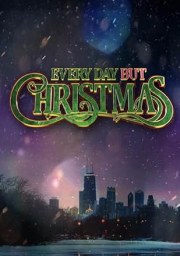 Everyday But Christmas