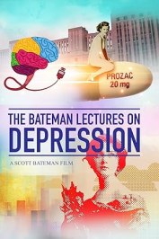 The Bateman Lectures on Depression