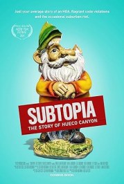Subtopia: The Story of Hueco Canyon