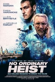 No Ordinary Heist