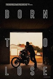 Born to Lose