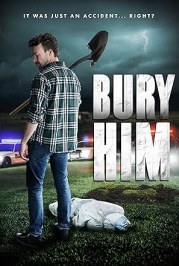 Bury Him