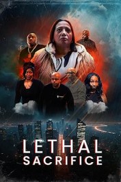 Lethal Sacrifice