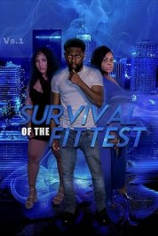Survival of the Fittest