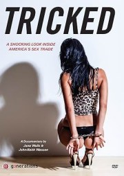 Tricked: The Documentary