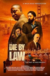 Die by Law