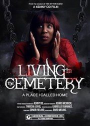 Living in the Cemetery