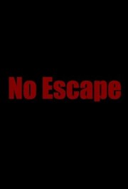 No Escape
