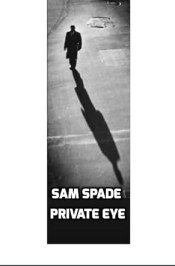 Sam Spade, Private Eye