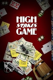 High Stakes Game