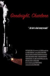 Goodnight, Charlene