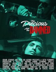 The Precious and the Damned