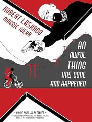 An Awful Thing Has Gone and Happened