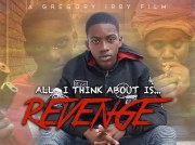 All I Think About is Revenge