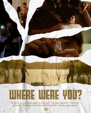 Where Were You?