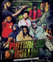 Picture me Roll'n (The movie)