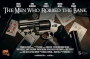 The Men Who Robbed the Bank