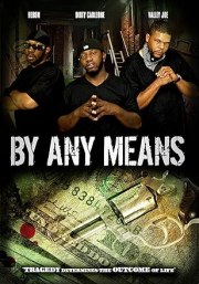 By Any Means