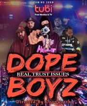 Dope Boyz