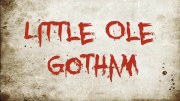 Little Ole Gotham