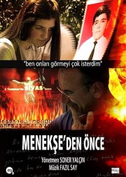 Menekse'den önce