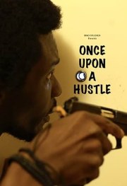 Once Upon a Hustle