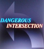 Dangerous Intersection