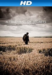 A Field Full of Secrets