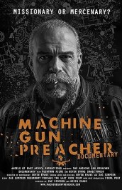 Machine Gun Preacher: Documentary