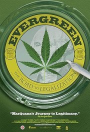 Evergreen: The Road to Legalization