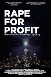 Rape for Profit