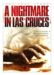 A Nightmare in Las Cruces