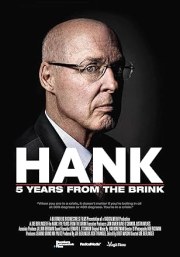 Hank: 5 Years from the Brink