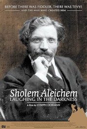 Sholem Aleichem: Laughing in the Darkness