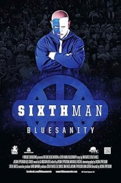 Sixth Man: Bluesanity