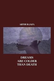 Dreams Are Colder Than Death