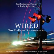 Wired: The DeKalb Documentary