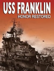 USS Franklin: Honor Restored