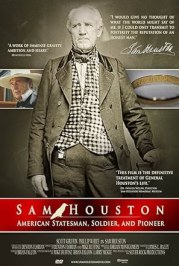 Sam Houston: American Statesman, Soldier, and Pioneer