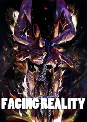 Facing Reality