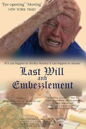 Last Will and Embezzlement