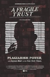 A Fragile Trust: Plagiarism, Power, and Jayson Blair at the New York Times