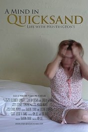 A Mind in Quicksand: Life with Huntington's