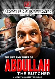 The Life & Times of Abdullah the Butcher