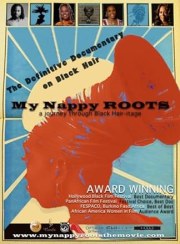 My Nappy Roots: A Journey Through Black Hair-itage