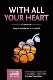 That the World May Know Set 10: With All Your Heart