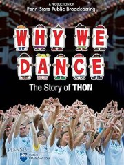 Why We Dance: The Story of THON