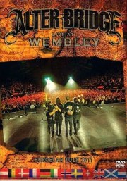 Alter Bridge: Road to Wembley