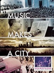 Music Makes a City: A Louisville Orchestra Story
