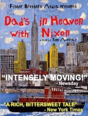 Dad's in Heaven with Nixon